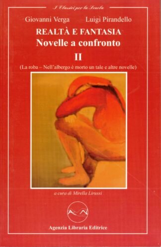 Realtà e Fantasia - Novelle a confronto II