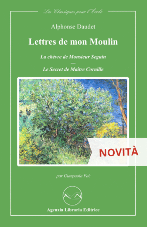 Lettres de mon moulin - Daudet