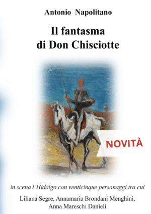 Il fantasma di Don Chisciotte - A. Napolitano