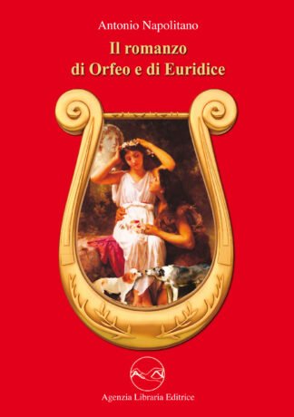 Il Romanzo di Orfeo ed Euridice